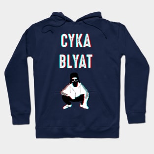 Cyka Blyat Slav Squat Hoodie